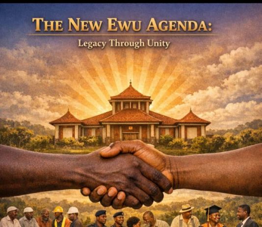 The New Ewu Agenda: Legacy Through Unity